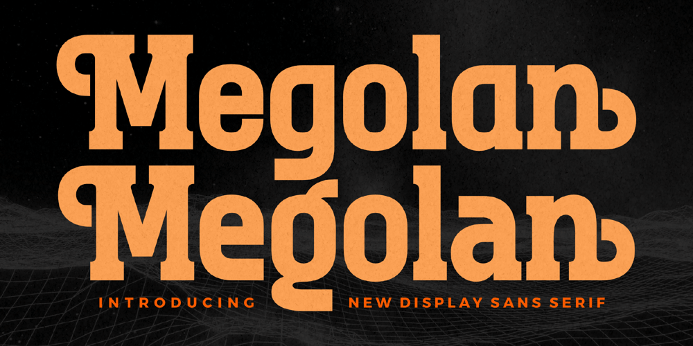 Megolan font