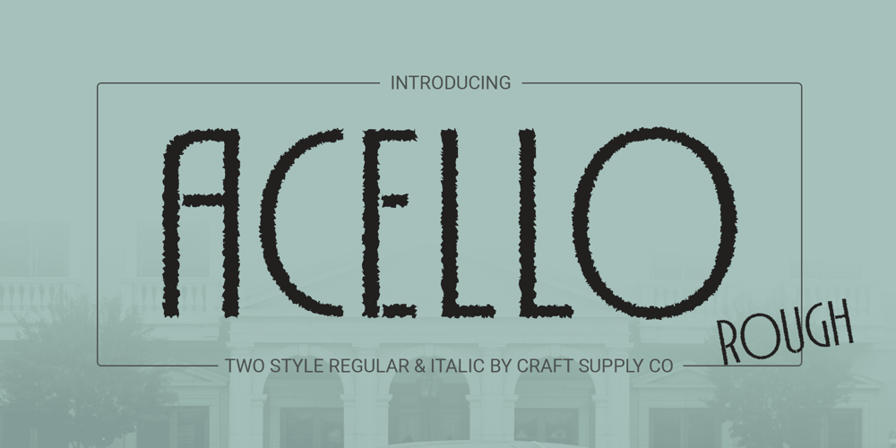 Acello Rough font