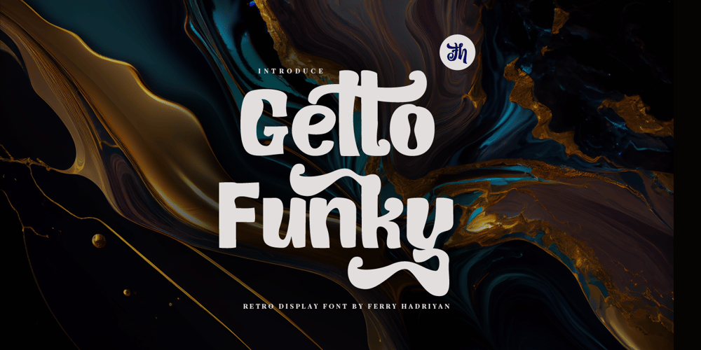 FH Getto Funky font