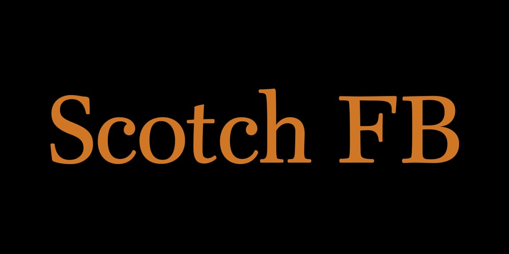 Scotch FB font