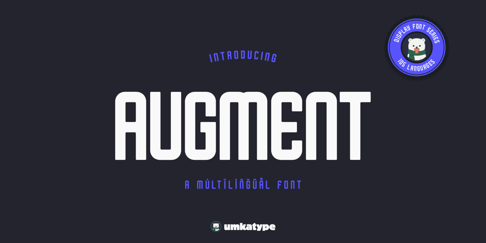 Augment font