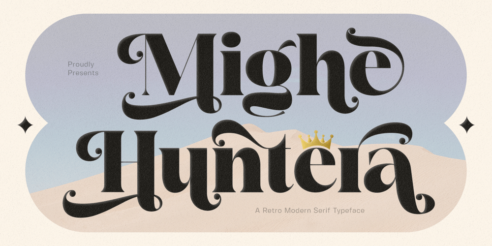 Mighe Huntera font