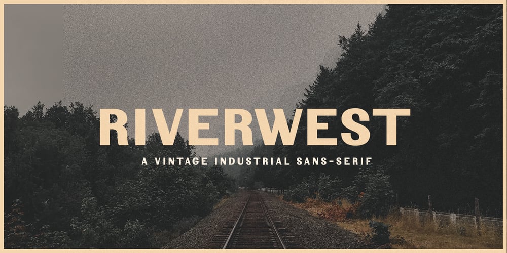 Riverwest font