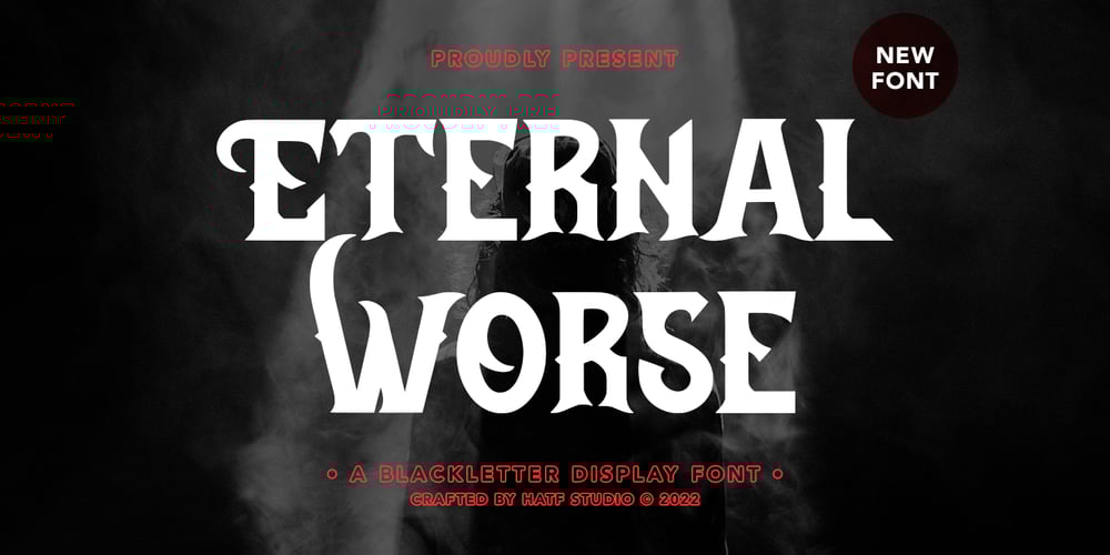 Eternal Worse font