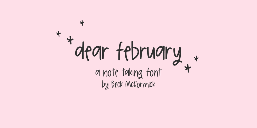 Dear February Sans font