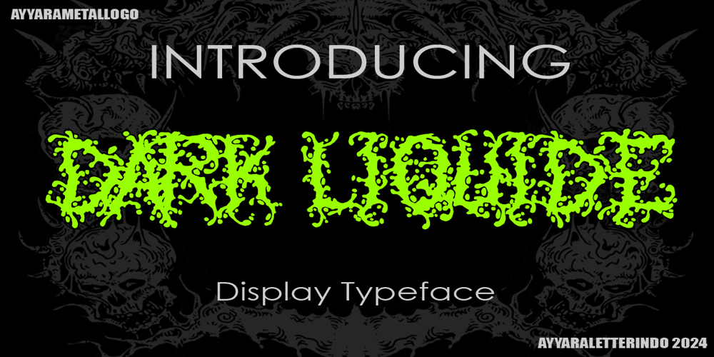 Dark Liquide font