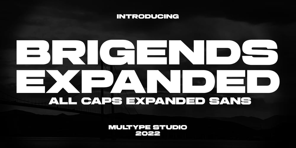 Brigends Expanded font