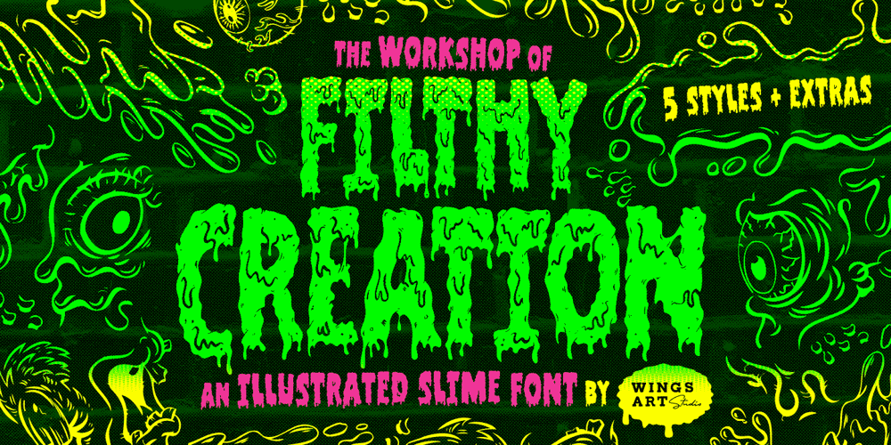 Filthy Creation font