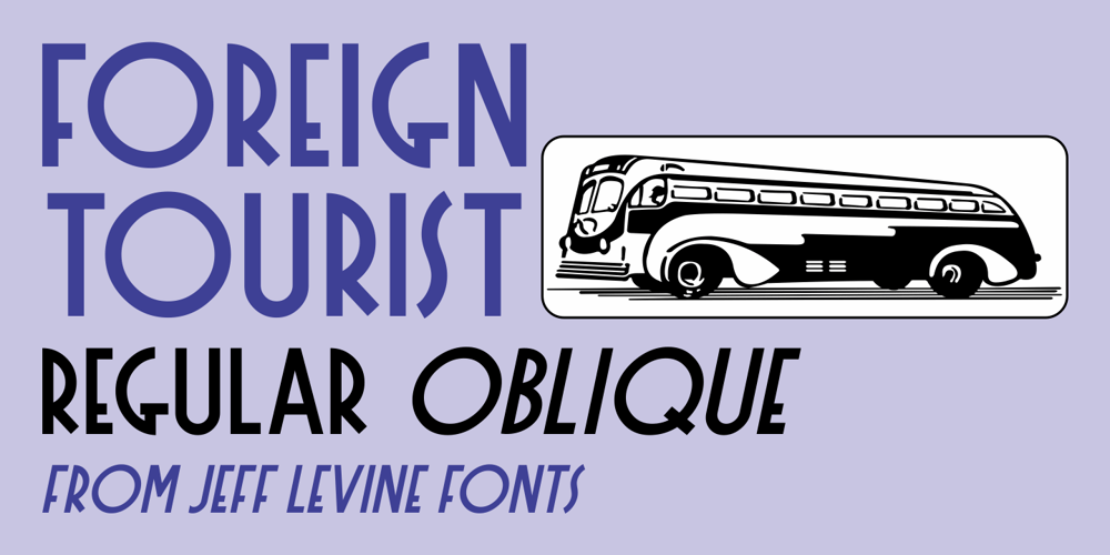 Foreign Tourist JNL font