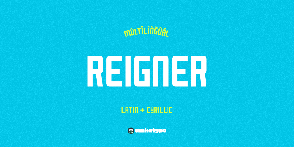 Reigner font