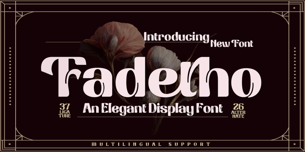 Fadetho font