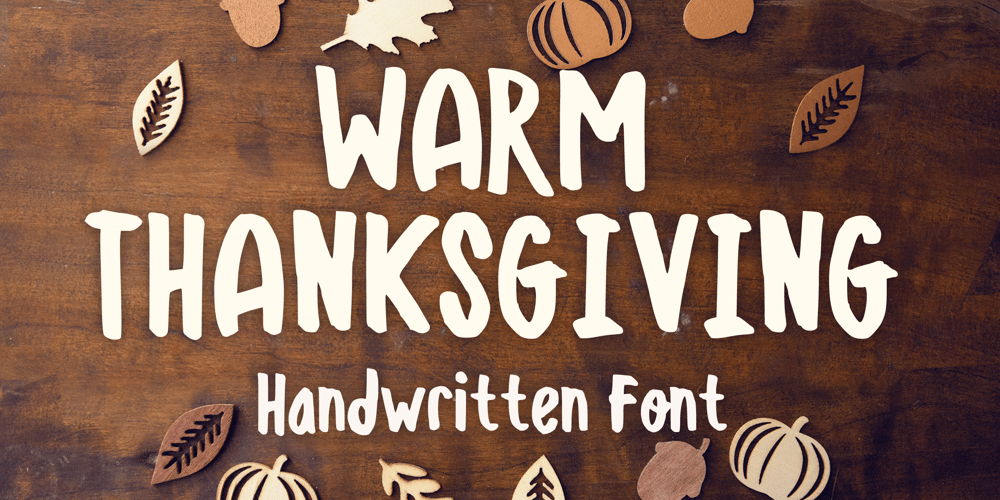 Warm Thanksgiving font