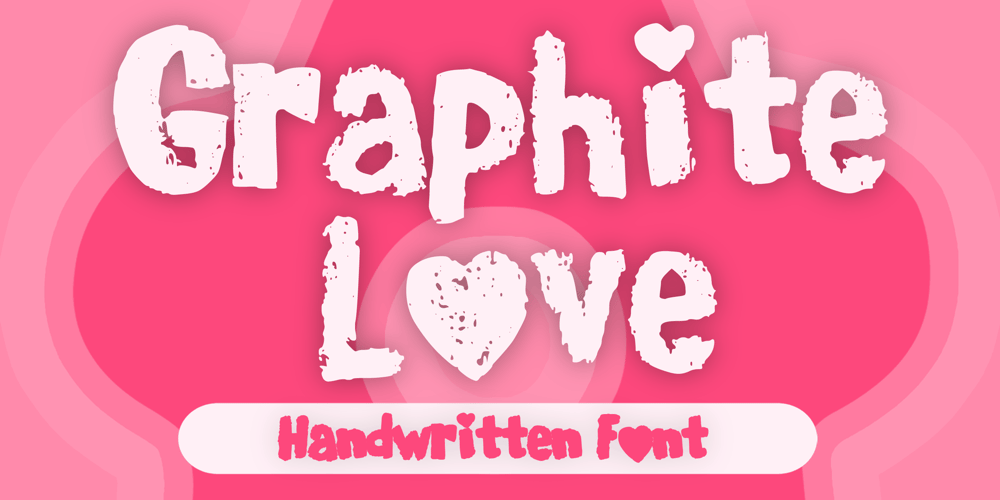Graphite Love font