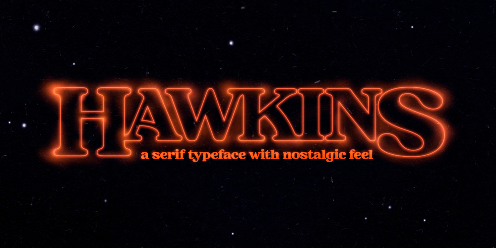 Hawkins font