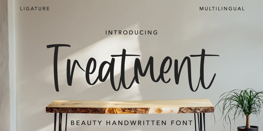 Treatment font
