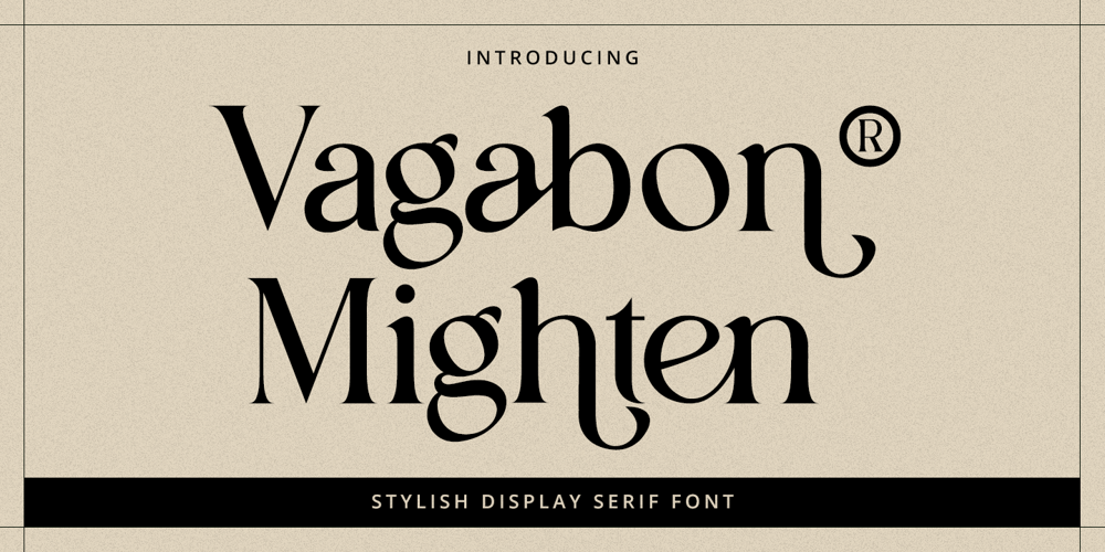 Vagabon Mighten font