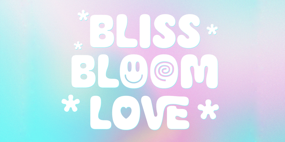Bliss Bloom font