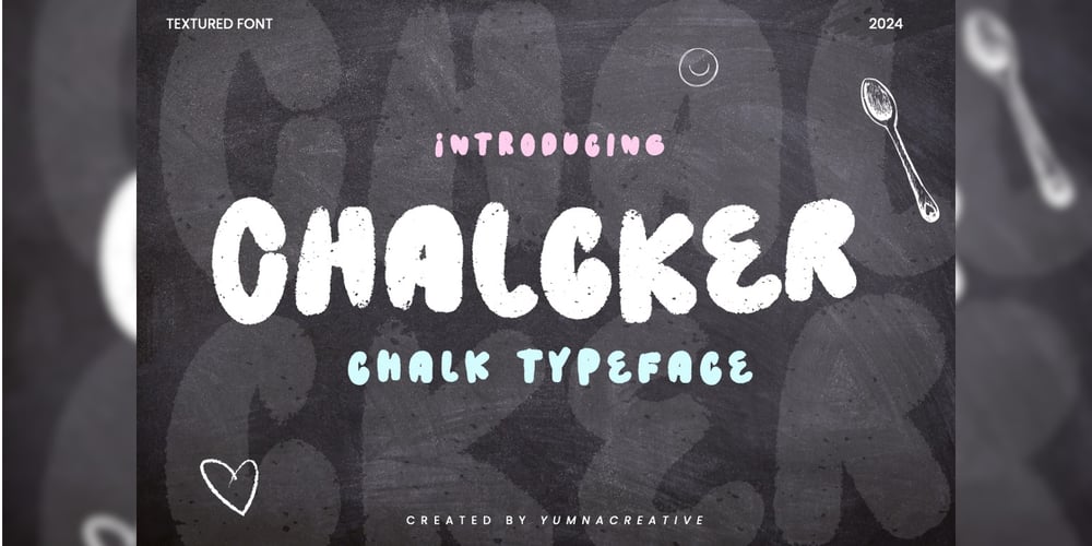 Chalcker font