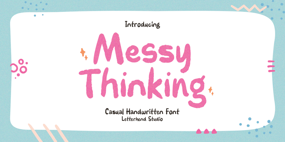 Messy Thinking font