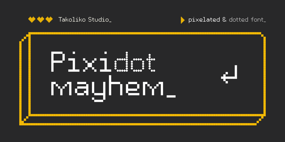 Pixidot mayhem font