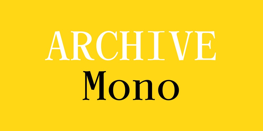 Archive Mono font