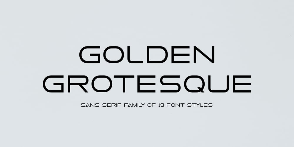 Golden Grotesque font