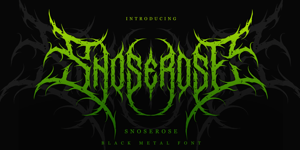 Snoserose Blackmetal font
