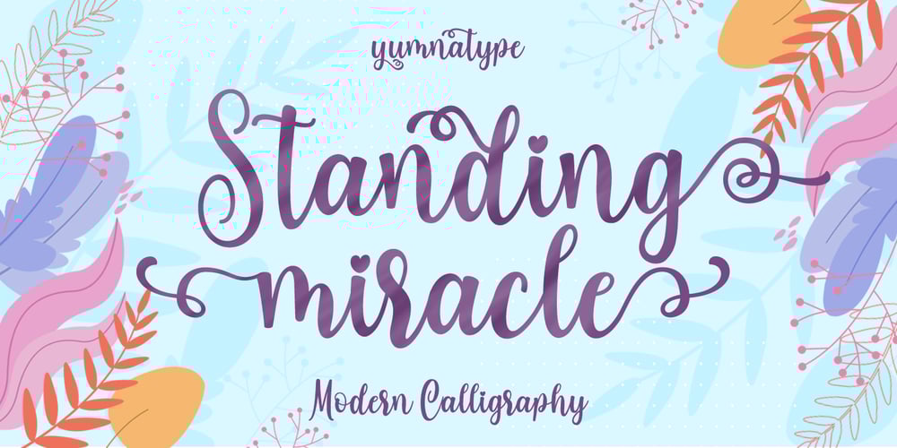 Standing Miracle font