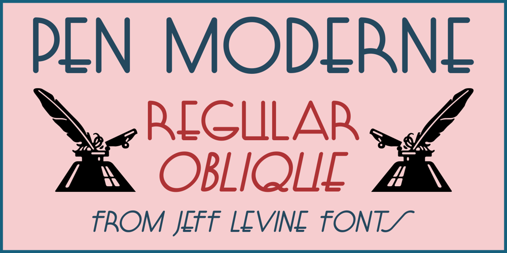 Pen Moderne JNL font