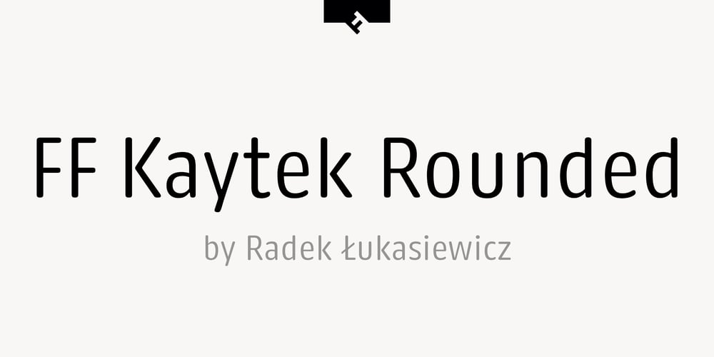 FF Kaytek Rounded font