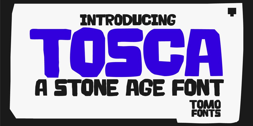 TOMO Tosca font