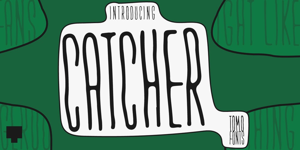TOMO Catcher font