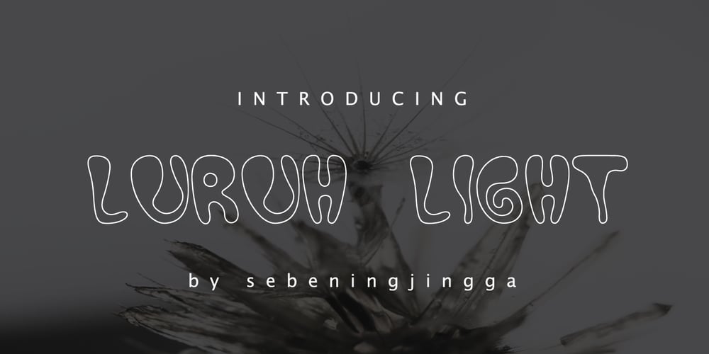 Luruh Light font