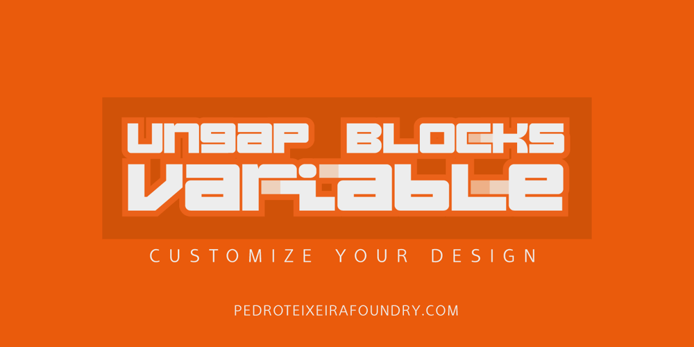 Ungap Blocks Variable font