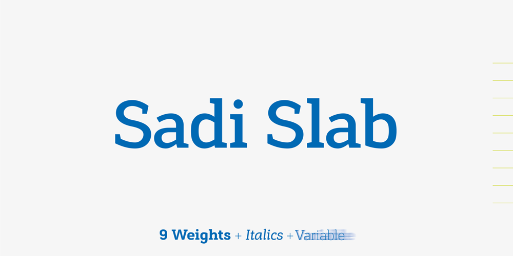 Sadi Slab font