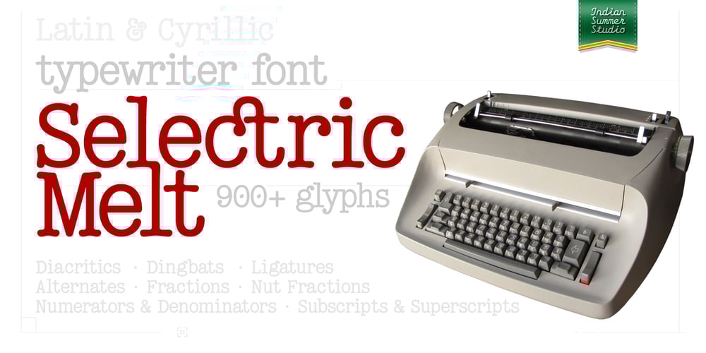 Selectric Melt font