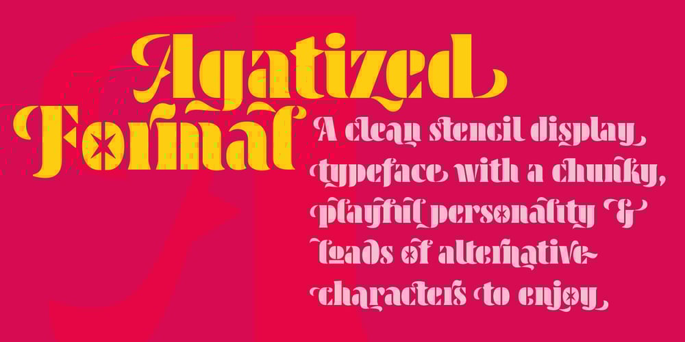 Agatized Formal font