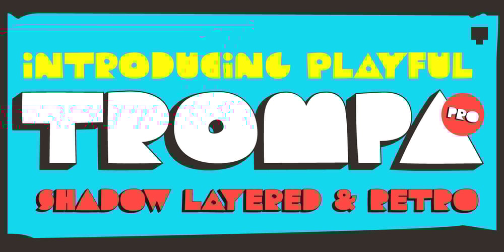 TOMO Trompa Pro font
