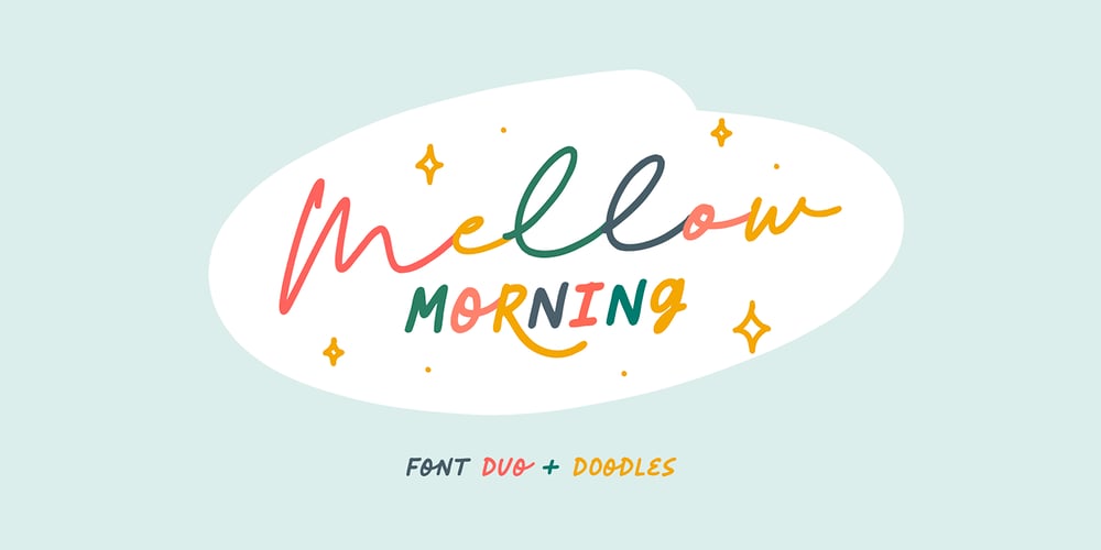 Mellow Morning font