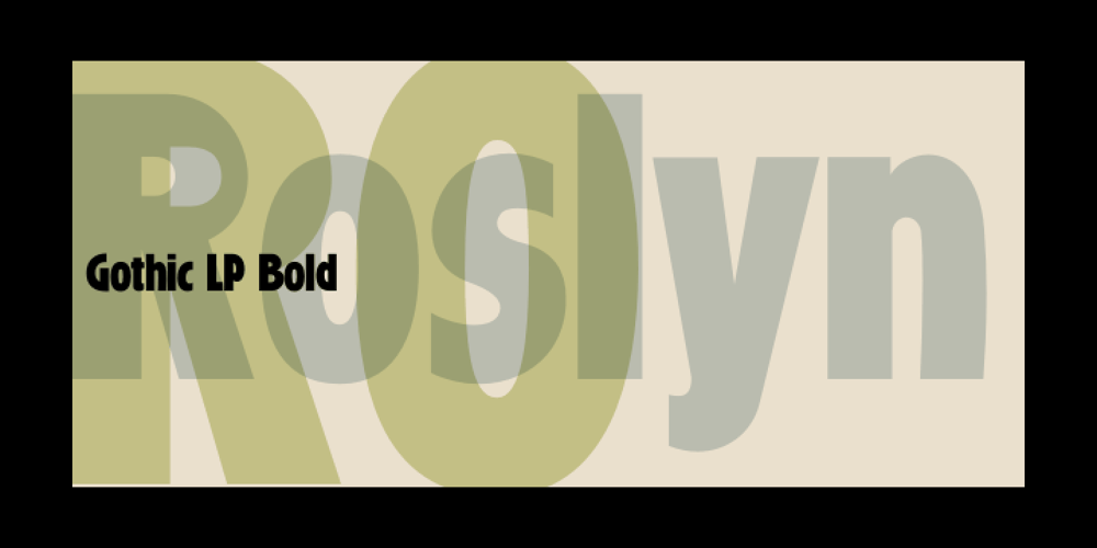 Roslyn Gothic LP font