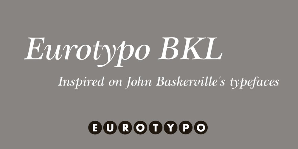 Eurotypo BKL font