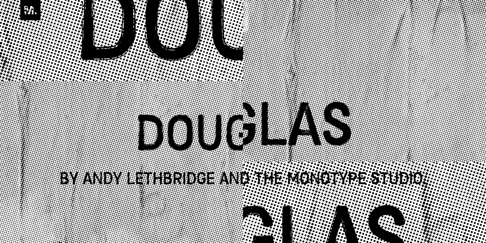 Douglas font