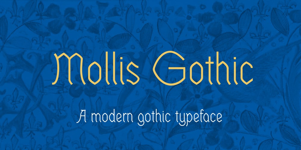 Mollis Gothic font