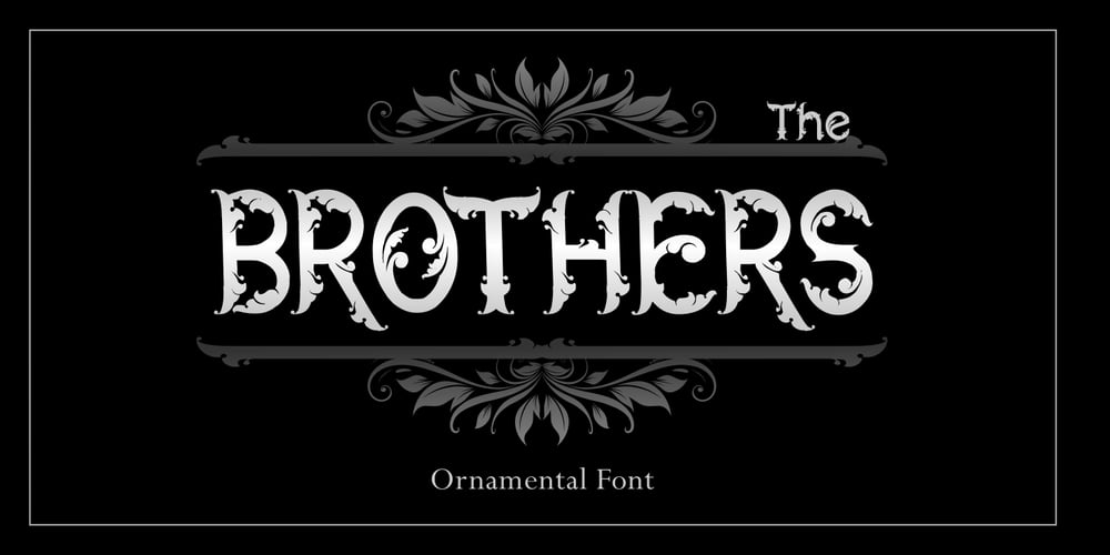 The Brothers font