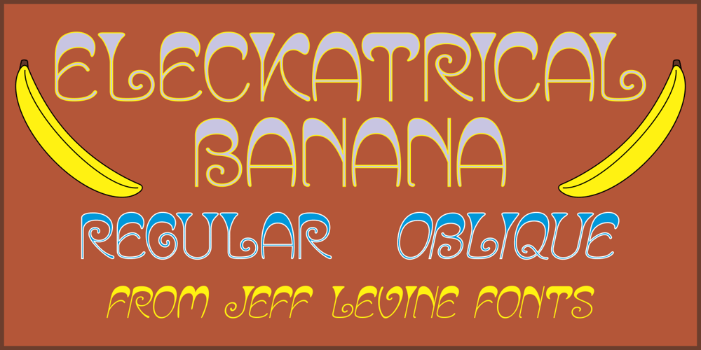 Eleckatrical Banana JNL font