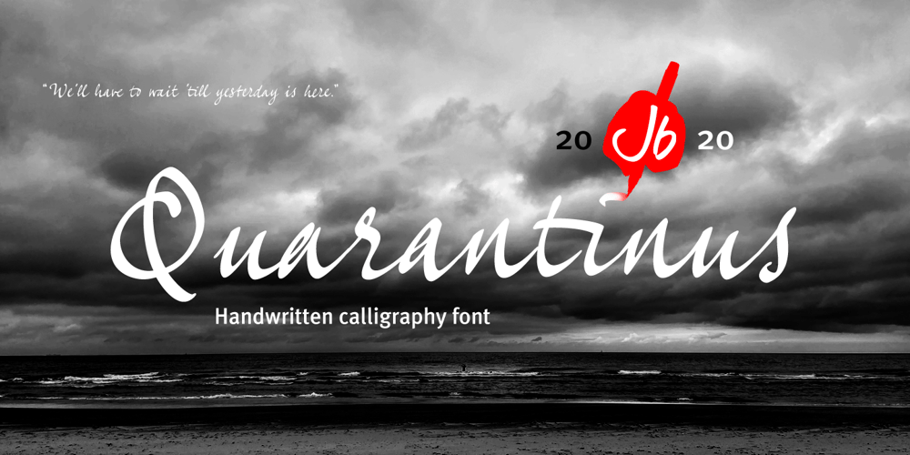 Quarantinus font