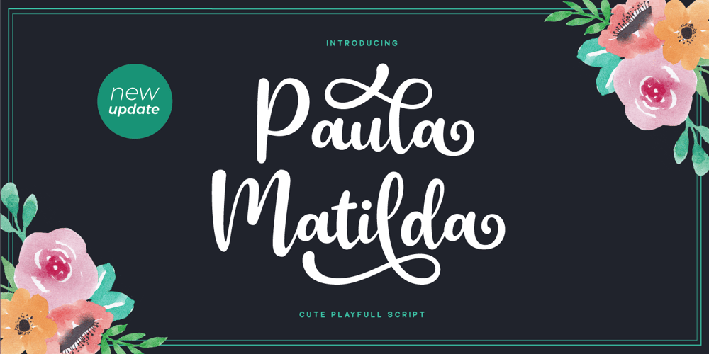 Paula Matilda font
