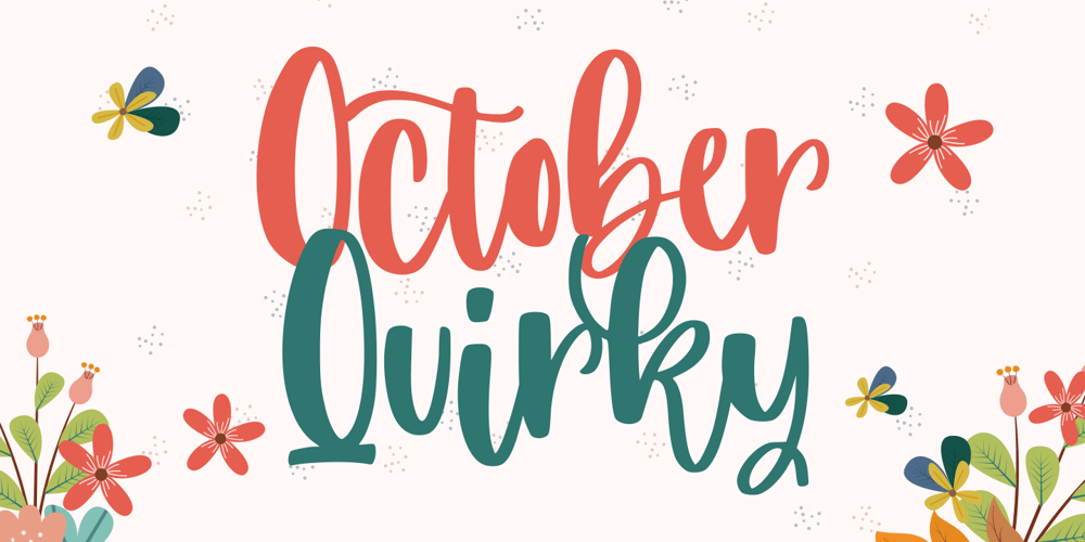 October Quirky font