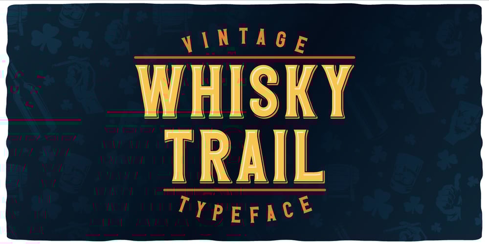 Whisky Trail font