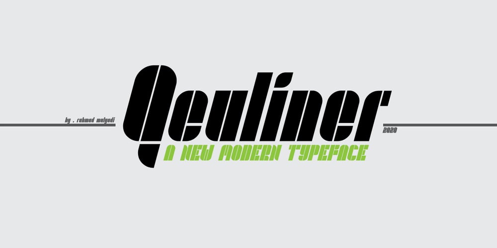 Qeuliner font